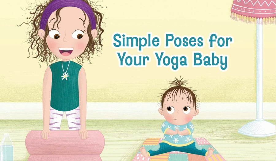 5 Poses for Your Yoga Baby